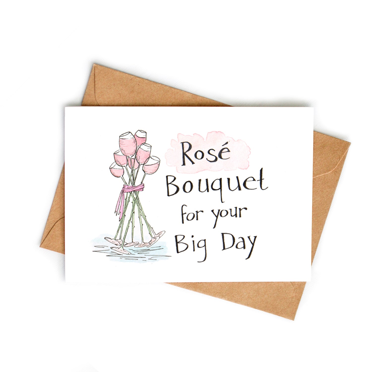 Image of a bouquet of glasses of rosé wine that are tied together with a pink ribbon. The words, "Rosé bouquet for your big day" are hand-lettered on the card.