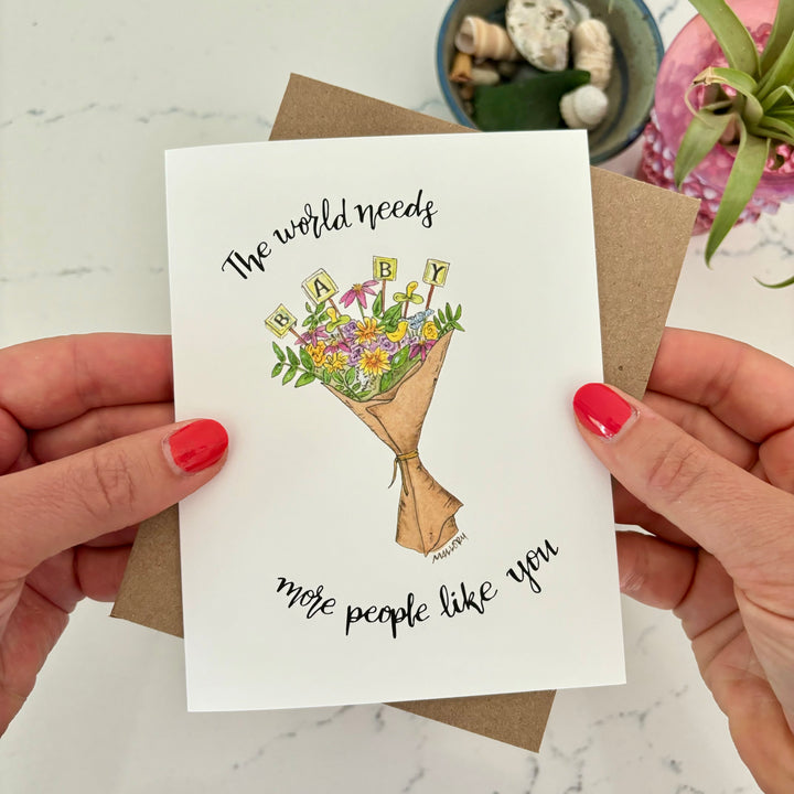 The World Needs More People Like You New Baby Card
