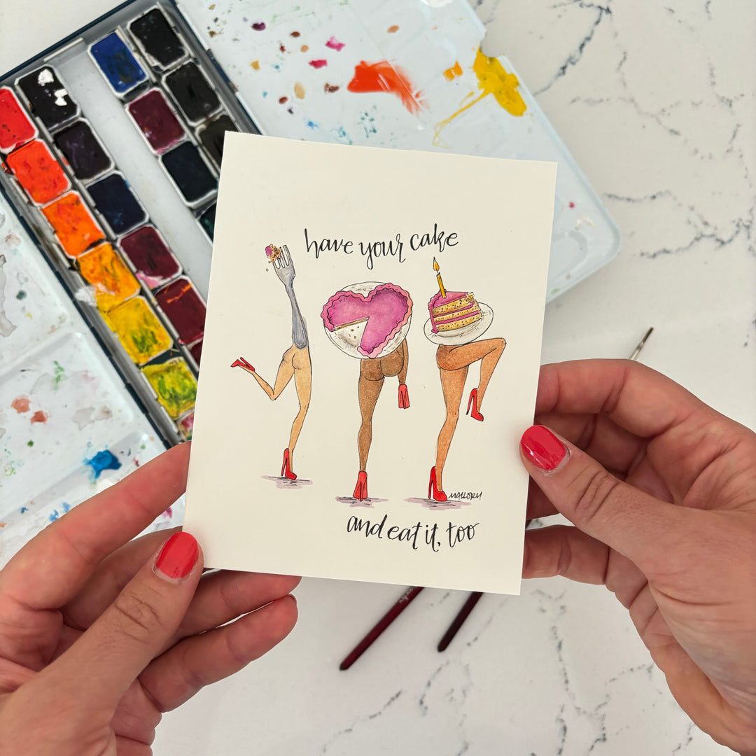 Have Your Cake and Eat It Too Funny Birthday Card