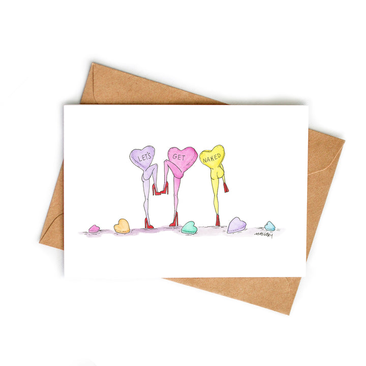 A greeting card with Valentine heart candy and legs dancing with the words Let's get naked