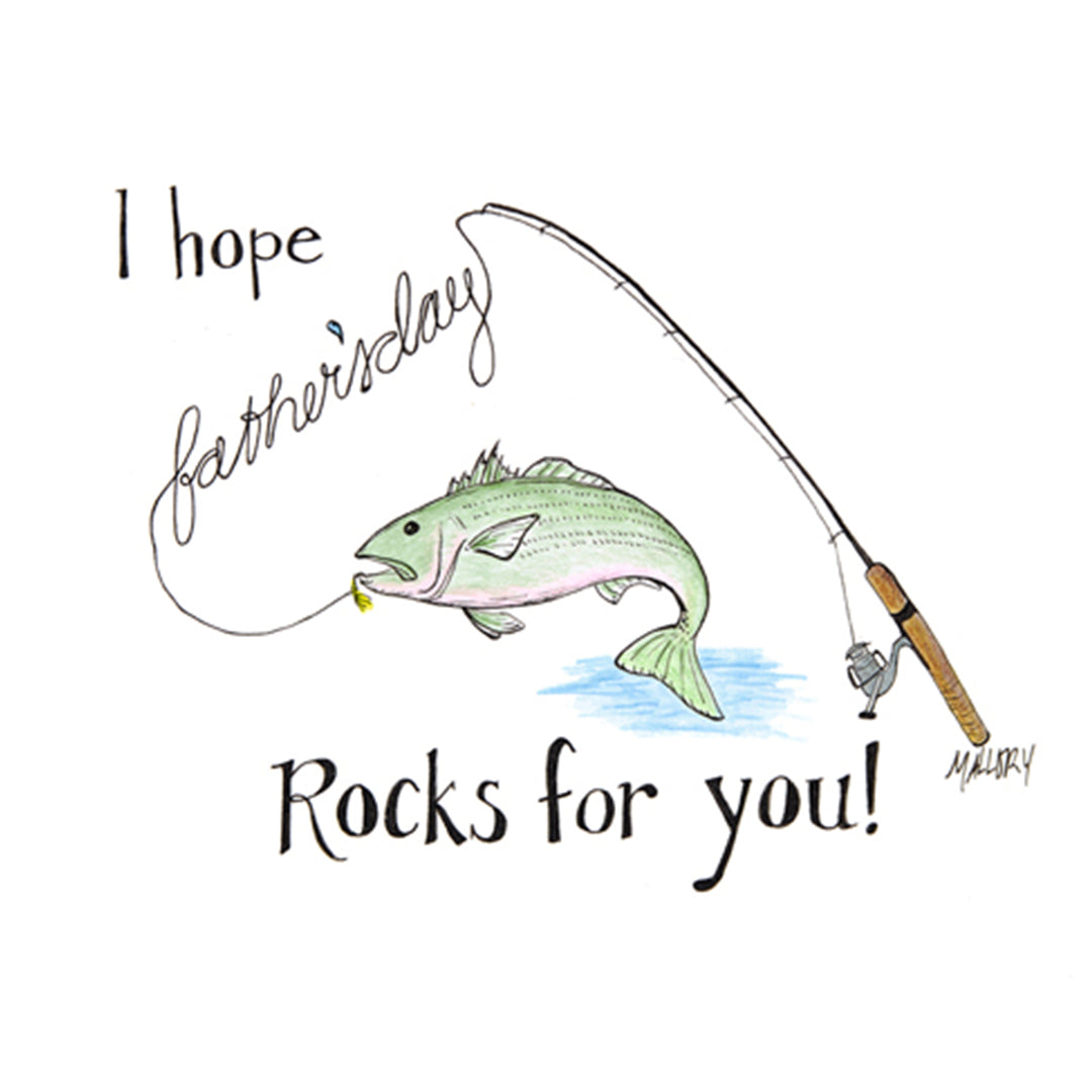 Image of a Father's Day card for a fisherman dad, image of a hand-painted rockfish on a fishing rod with the words, "I hope Father's Day rocks for you" are hand-lettered on the card.