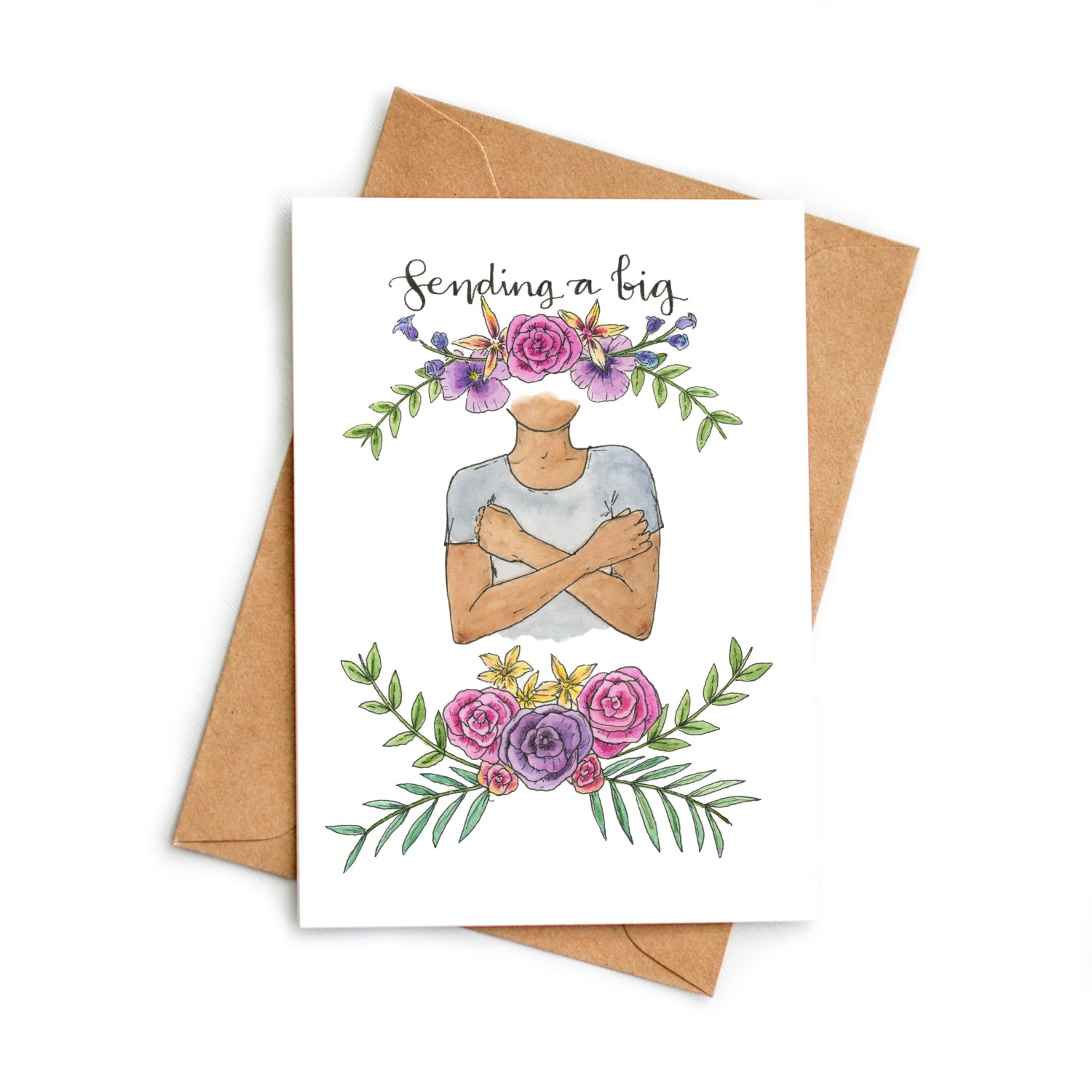 Greeting card with pink and purple flowers, with the American Sign Language symbol for hug. The person depicted has a dark skin tone. The words, "Sending a big" is hand-lettered at the top.